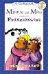 Minnie and Moo Meet Frankenswine (I Can Read Book 3)