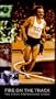 Fire On The Track: The Steve Prefontaine Story [VHS]