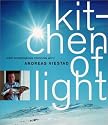 Kitchen of Light: The New Scandinavian Cooking