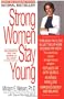 Strong Women Stay Young (Revised Edition)