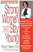 Strong Women Stay Young (Revised Edition)