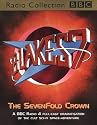 Blake's 7: Seven Fold Crown v.1: Seven Fold Crown Vol 1 (BBC Radio Collection)