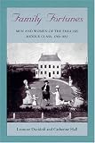 Family Fortunes, Revised Edition: Men and Women of the English Middle Class 1780-1850
