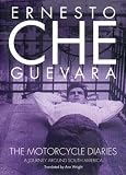 The Motorcycle Diaries (Movie Tie-in Edition) : Notes on a Latin American Journey