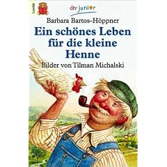 Ein sch�nes Leben f�r die kleine Henne, Gro�druck