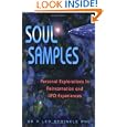 Soul Samples (New Millenium Library, V. 7) by  Leo Sprinkle