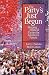 Book The Party's Just Begun: Shaping Political Parties for America's Future (2nd Edition)