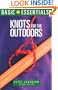 Basic Essentials Knots for the Outdoors, 2nd (Basic Essentials Series)