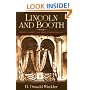Lincoln and Booth: More Light on the Conspiracy