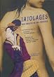 Tatouages : Une histoire et des histoires