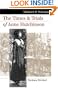 The Times and Trials of Anne Hutchinson: Puritans Divided (Landmark Law Cases & American Society)