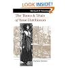 The Times and Trials of Anne Hutchinson: Puritans Divided (Landmark Law Cases & American Society)