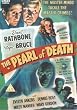 Sherlock Holmes And The Pearl Of Death [1944] [DVD]