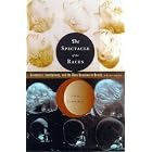 Click here to buy The Spectacle of the Races: Scientists, Institutions, and the Race Question in Brazil, 1870-1930 by Lilia Moritz Schwarcz and Lilia Guyer.
