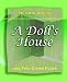 A Doll's House and Two Other Plays