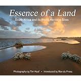 essence of a land south africa and its world heritage sites