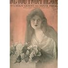 Buy Are You From Heaven? by  L. Wolf Gilbert and Anatol Friedland