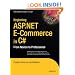 Beginning ASP.NET E-Commerce in C#: From Novice to Professional (Expert's Voice in .NET)