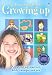 Growing Up: All about Adolescence, Body Changes & Sex (Facts of Life)