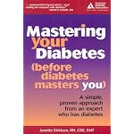 Mastering Your Diabetes : A Simple Plan for Taking Control of your Health book cover