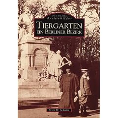 Tiergarten. Ein Berliner Bezirk