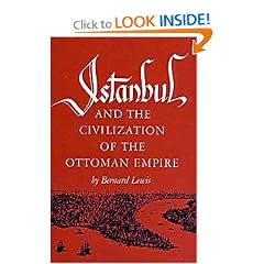 Istanbul and the Civilization of the Ottoman Empire (Centers of Civilization Series)