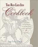 The Red Lion Inn Cookbook: Classic Recipes and New Favorites from the Most Famous of New England's Inns