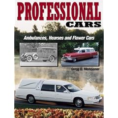 Professional Cars: Ambulances, Hearses and Flower Cars