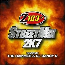 Z103.5 Streetmix 2k7