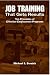 Book Job Training That Gets Results: Ten Principles of Effective Employment Programs