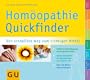 Quickfinder  Hom�opathie: Der schnellste Weg zum richtigen Mittel (GU Quickfinder)
