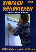 Einfach renovieren Vol. 1