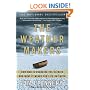 The Weather Makers: How Man Is Changing the Climate and What It Means for Life on Earth
