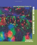 An Introduction to Brain and Behavior