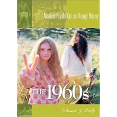 The 1960s: American Popular Culture Through History