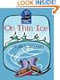 On Thin Ice