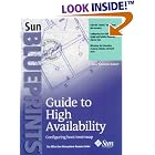 Click here to buy Guide to High Availability: Configuring boot root swap by  Jeannie Johnstone Kobert.