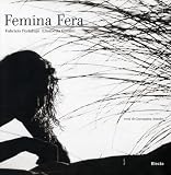 Femina Fera: Animal Woman