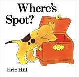 Where's Spot? (Lift-the-flap Book)