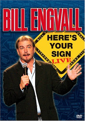 CD-Charts  DVD : Bill Engvall: Here's Your Sign - Live [2004] (REGION 1) (NTSC)