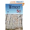 Without Sin, A Novel