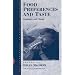 Food Preferences and Taste: Continuity and Change (Anthropology of Food and Nutrition)