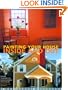 Painting Your House: Inside and Out