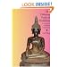 The Different Paths of Buddhism: A Narrative-Historical Introduction