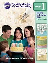 Kitchen: Wilton Decorating Basics Course 1 English - Wilton Industries, Inc.