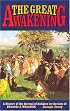 Great Awakening: A History of the Revival of Religion in the Time of Edwards and Whitefield