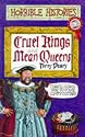 Horrible Histories: Cruel Kings and Mean Queens (Horrible Histories Special)