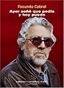 Ayer sone que podia y hoy puedo (Spanish Edition)