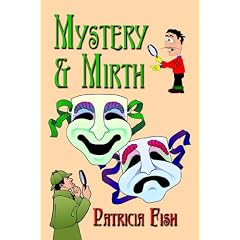 Mystery and Mirth