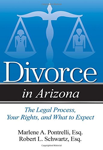 Divorce in Arizona: The Legal Process, Your Rights, and What to Expect